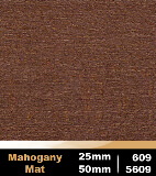 Mahogony 25mm cod 609 | Mahogony 50mm cod 5609