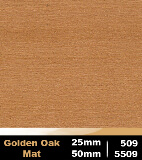 Golden Oak Mat 25mm COD 509 | Golden Oak Mat 50mm cod 5509